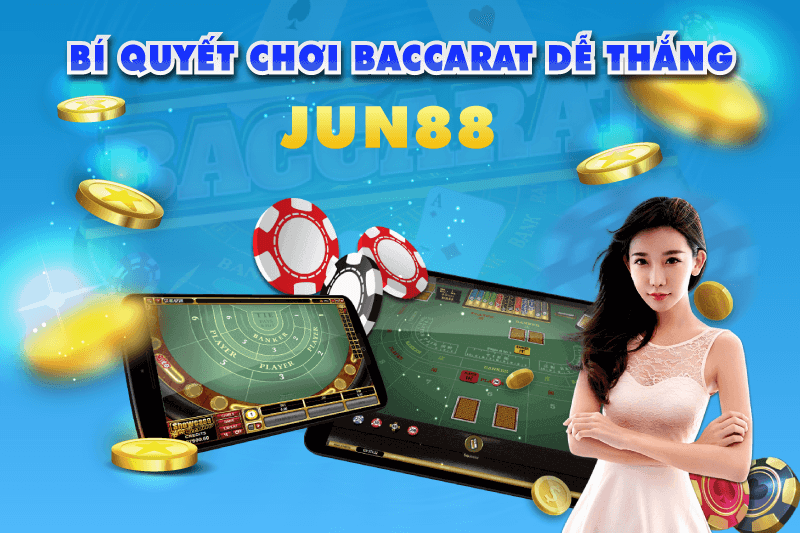 Cách chơi Baccarat luôn thắng