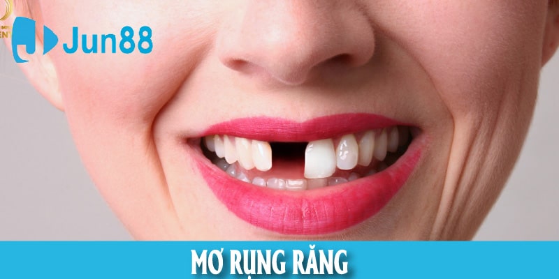 Nằm mơ rụng răng đánh con gì cảnh báo sự lo âu