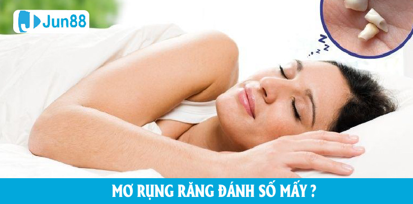 Mơ rụng răng cũng đại diện cho nhiều con số khác nhau có ý nghĩa khác nhau