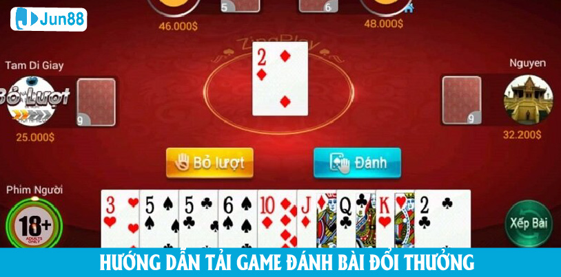 Tải game chơi bài đổi thưởng từ app Jun88